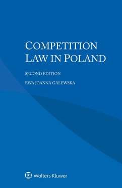 Competition Law in Poland (eBook, ePUB) - Galewska, Ewa Joanna