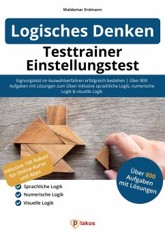 Testtrainer Einstellungstest Logisches Denken - Erdmann, Waldemar