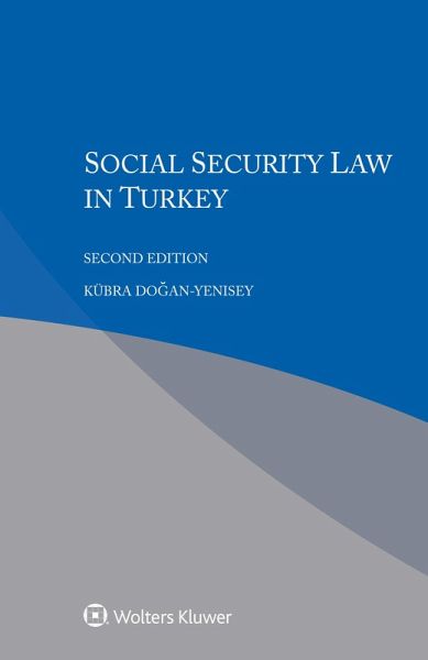 Social Security Law in Turkey (eBook, ePUB)