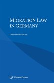 Migration Law in Germany (eBook, ePUB)