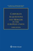 Corporate Acquisitions and Mergers in the European Union (eBook, ePUB)