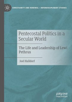 Pentecostal Politics in a Secular World - Halldorf, Joel