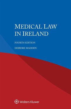 Medical Law in Ireland (eBook, ePUB) - Madden, Deirdre