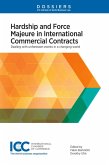 Hardship and Force Majeure in International Commercial Contracts (eBook, ePUB)
