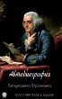 The Autobiography of Benjamin Franklin.... - Bild 1
