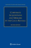 Corporate Acquisitions and Mergers in the Czech Republic (eBook, ePUB)