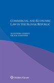 Commercial and Economic law in the Slovak Republic (eBook, ePUB)