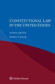 Constitutional Law in the United States (eBook, ePUB) Constitutional Law in the United States (eBook, ePUB)