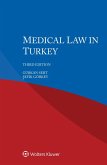 Medical Law in Turkey (eBook, ePUB) Medical Law in Turkey (eBook, ePUB)
