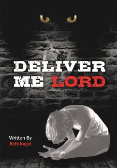 Deliver Me Lord (eBook, ePUB) - Nagel, Beth