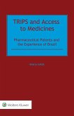 TRIPS and Access to Medicines (eBook, ePUB)