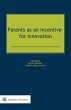 Patents as an Incentive for Innovation... - Bild 1