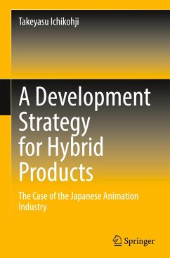 A Development Strategy for Hybrid Products - Ichikohji, Takeyasu