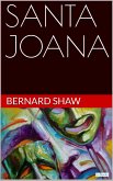 SANTA JOANA - Bernard Shaw (eBook, ePUB)