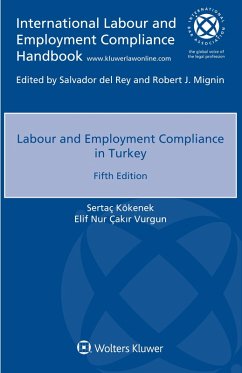 Labour and Employment Compliance in Turkey (eBook, ePUB) - Kokenek, Sertac