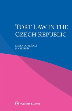 Tort Law in Czech Republic (eBook, ePUB) - Dobesova, Lenka