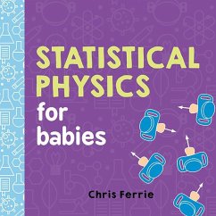 Statistical Physics for Babies (eBook, ePUB) - Ferrie, Chris