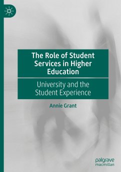 The Role of Student Services in Higher Education - Grant, Annie