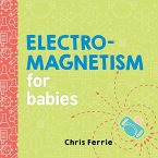 Electromagnetism for Babies (eBook, ePUB)