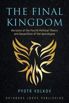 The Final Kingdom (eBook, ePUB) - Volkov, Pyotr