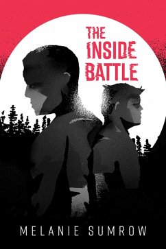 The Inside Battle (eBook, ePUB) - Sumrow, Melanie