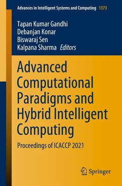 Advanced Computational Paradigms and Hybrid Intelligent Computing