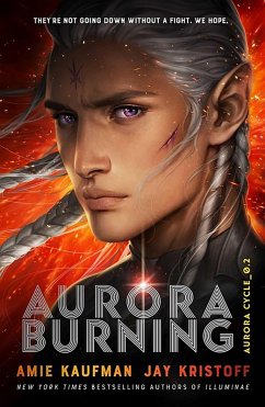 Aurora Burning (eBook, ePUB) - Kaufman, Amie; Kristoff, Jay