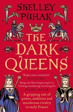 The Dark Queens (eBook, ePUB) - Puhak, Shelley