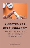 Diabetes und Fettleibigkeit (eBook, ePUB)