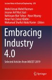 Embracing Industry 4.0: Selected Articles from Mucet 2019