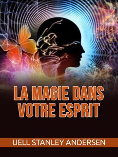 La Magie dans votre Esprit (Traduit) (eBook, ePUB) - S. Andersen, Uell