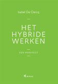 Het hybride werken (eBook, ePUB)