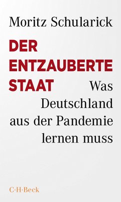 Der entzauberte Staat (eBook, PDF) - Schularick, Moritz