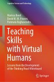 Teaching Skills with Virtual Humans (eBook, PDF)