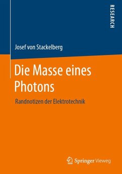 Die Masse eines Photons (eBook, PDF) - Stackelberg, Josef von