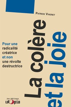 La colère et la joie (eBook, ePUB) - Viveret, Patrick