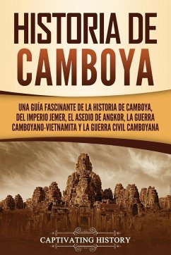 Historia de Camboya - History, Captivating