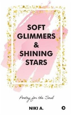 Soft Glimmers & Shining Stars - Niki a