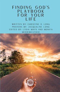 Finding God's Playbook For Your Life - Long, Christine D