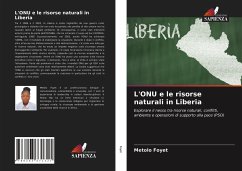 Cover L'ONU e le risorse naturali in Liberia