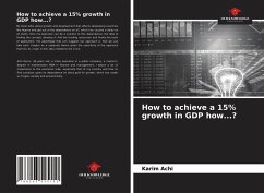 How to achieve a 15% growth in GDP how...? - Achi, Karim