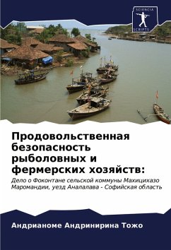 Prodowol'stwennaq bezopasnost' rybolownyh i fermerskih hozqjstw: - Andrinirina Tozho, Andrianome Prodowol'stwennaq bezopasnost' rybolownyh i fermerskih hozqjstw: - Andrinirina Tozho, Andrianome