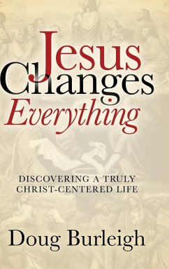 Jesus Changes Everything - Burleigh, Doug