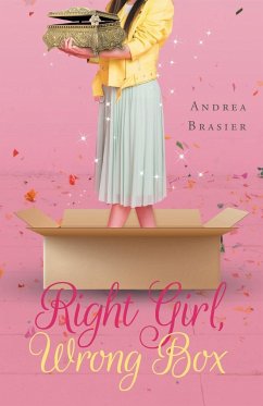 Right Girl, Wrong Box - Brasier, Andrea