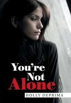 You'Re Not Alone - Deprima, Holly