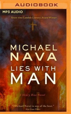 Lies with Man: A Henry Rios Novel - Nava, Michael