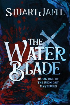 The Water Blade - Jaffe, Stuart