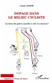 Dopage dans le milieu cycliste Dopage dans le milieu cycliste