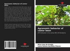 Agronomic behavior of castor bean - Lima de Araújo, Diva; Garófalo Chaves, Lúcia Helena