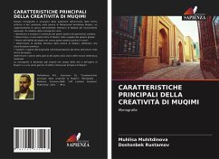 CARATTERISTICHE PRINCIPALI DELLA CREATIVITÀ DI MUQIMI - Muhitdinova, Muhlisa; Rustamov, Dostonbek